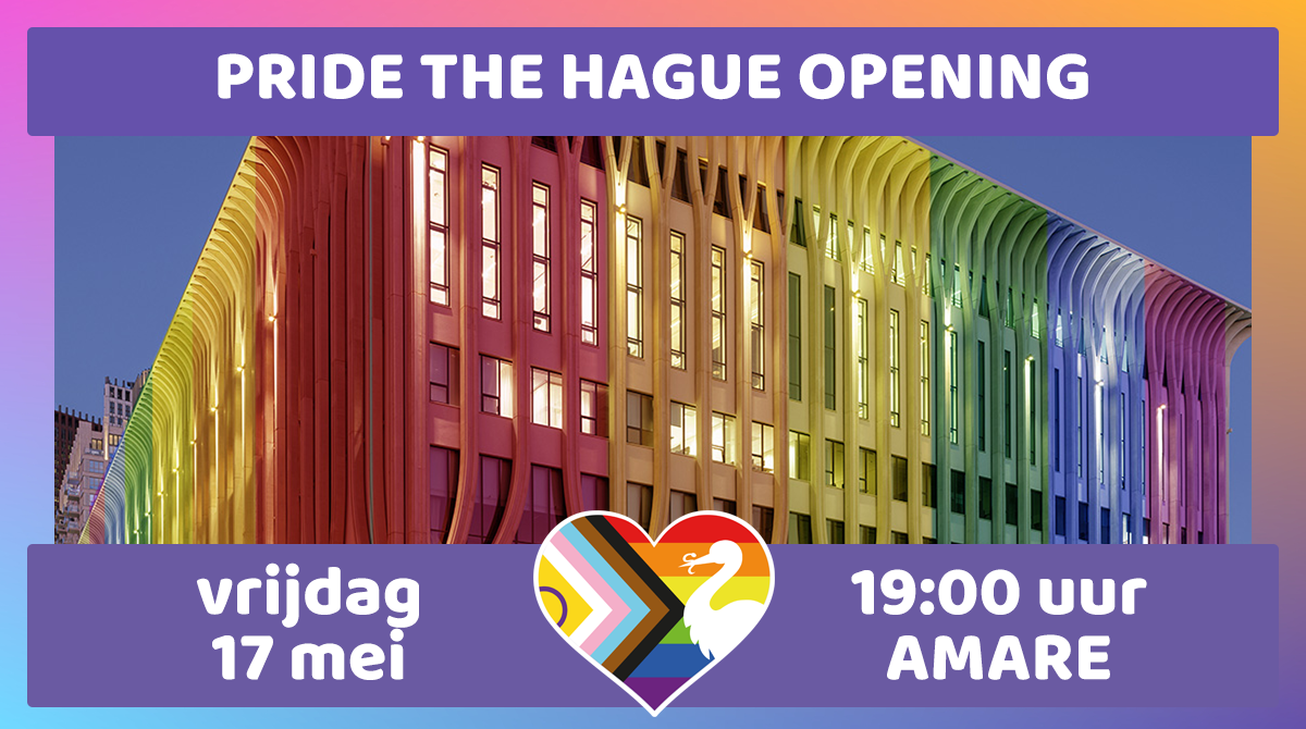 Pride The Hague Opening | 17 mei 2024, 20:00 uur Amare