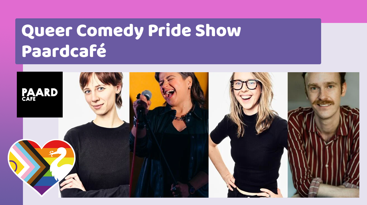 Queer Comedy Pride Show | 18 mei, Paardcafé | Pride The Hague